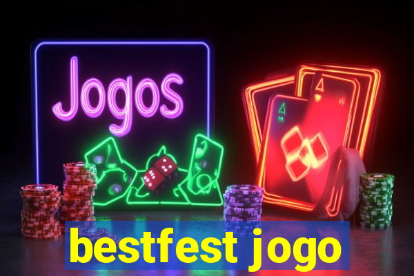 bestfest jogo